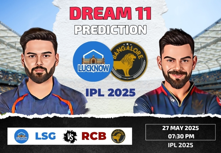 LSG vs RCB Dream11 Team Prediction IPL 2025