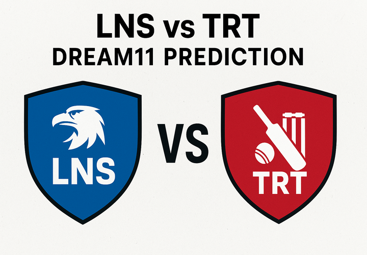LNS vs TRT Dream11 Team Prediction